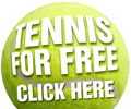 Play tennis for free - Click Here!