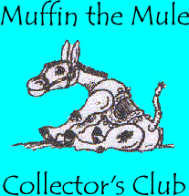 Muffin the Mule Collectors Club - Click for info.