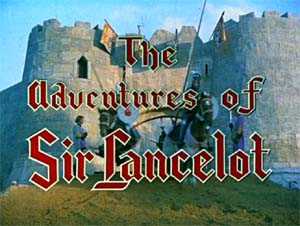 THE ADVENTURES OF SIR LANCELOT