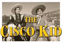 THE CISCO KID